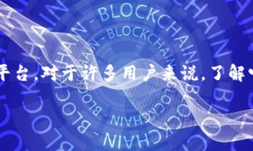 tp钱包管理中心是一个用于管理您的数字资产和投资的平台，对于许多用户来说，了解它的位置和功能至关重要。以下是关于该主题的详细介绍。

TP钱包管理中心的功能与使用指南