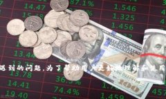 tp钱包二维码在哪里是许多用户在使用TP钱包进行